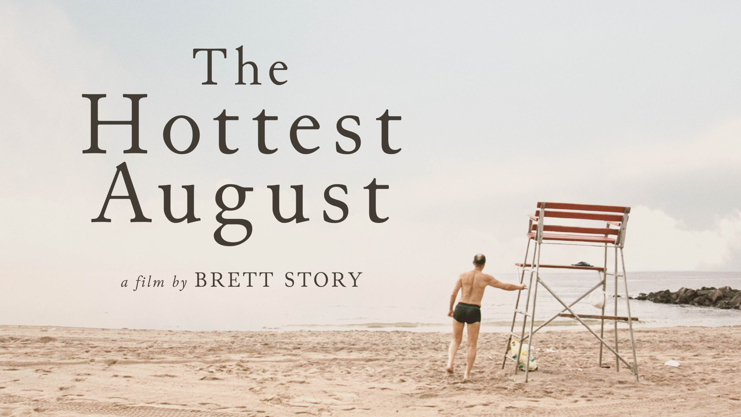The Hottest August